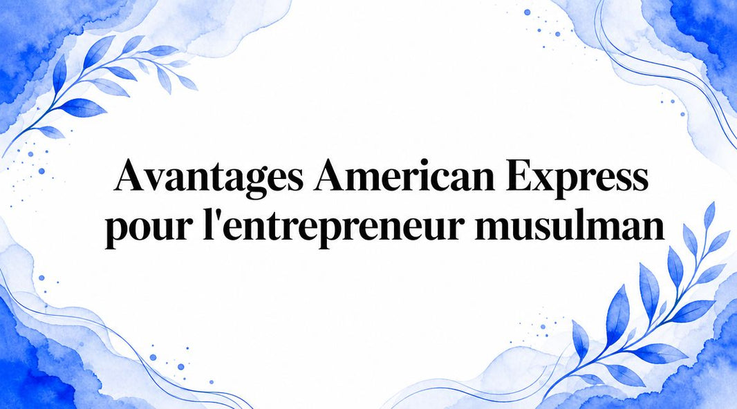 Avantages American Express pour l'entrepreneur musulman