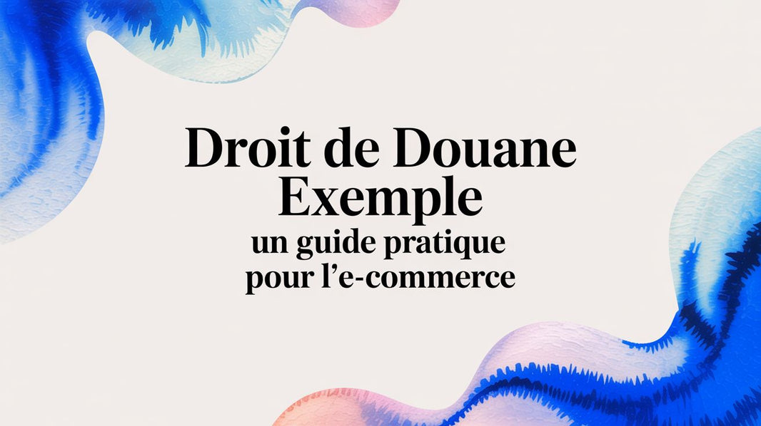 Droit de douane exemple : le guide pour les entrepreneurs musulmans