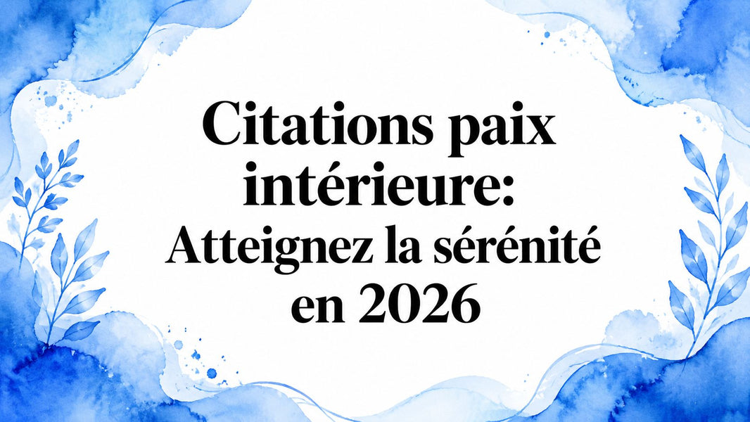 Citations paix intérieure: Atteignez la sérénité en 2026