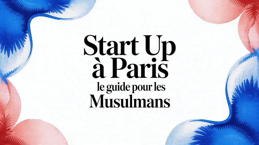Start up in Paris Le Guide pour Musulmans